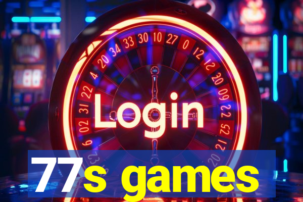 77s games